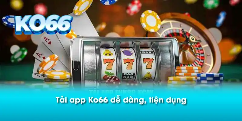 Dễ dàng sử dụng phần mềm Ko66